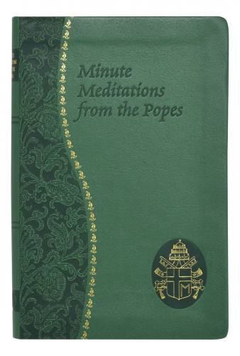 Prayer Book Minute Meditations From The Popes Dura-Lux Green