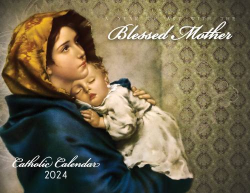 Catholic Liturgical Wall Calendar 2024: Blessed Mother