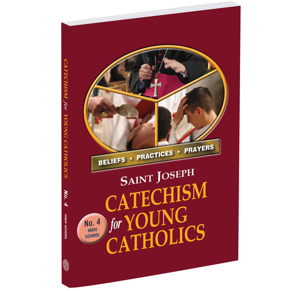 St. Joseph Catechism For Young Catholics No. 4