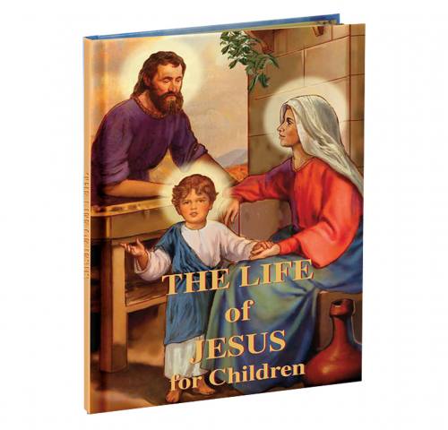 The Life of Jesus for Children Hardcover