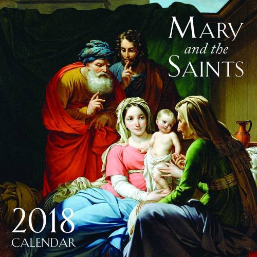 2018 Mary & Saints Wall Calendar 2018 Mary & Saints Wall Calendar