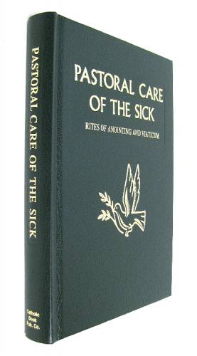 Rite of Anointing (Pastoral Care) of the Sick Hardcover