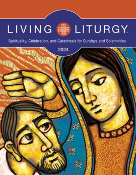 Pre-Order Living Liturgy Year B 2024