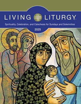 Living Liturgy Year C 2025