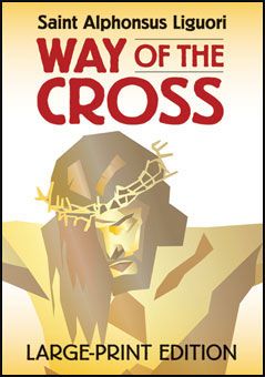 Way of the Cross Liguori Large Print