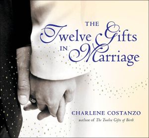 The Twelve Gifts in Marriage