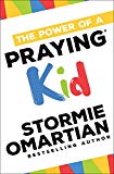 The Power of a Praying® Kid