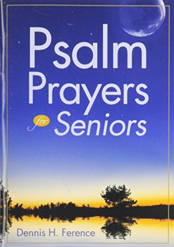 Psalm Prayers For Seniors