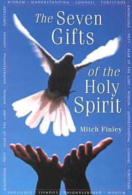 The Seven Gifts of the Holy Spirit