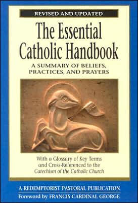 The Essential Catholic Handbook