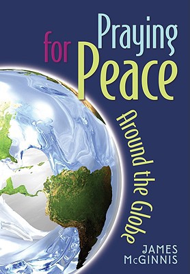 Praying For Peace Around The Globe