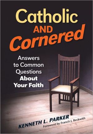 Catholic and Cornered
