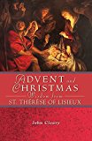 Advent and Christmas Wisdom from St. Therese of Lisieux