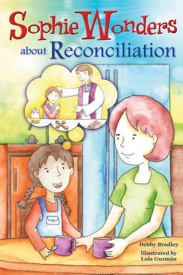 Sophie Wonders About Reconciliation