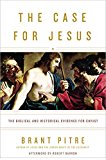 The Case for Jesus: The Evidence for Christ