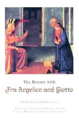 The Rosary with Fra Angelico and Giotto