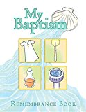 My Baptism Remembrance Book