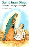 Saint Juan Diego and Our Lady of Guadalupe