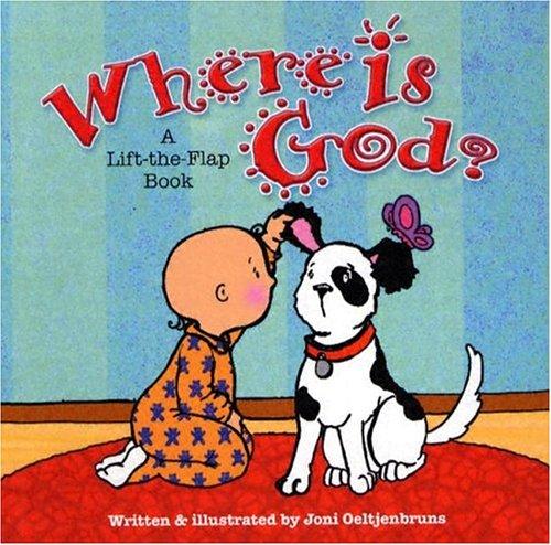Where is God?: A Lift-the-Flap Book