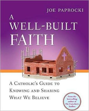A Well-Built Faith