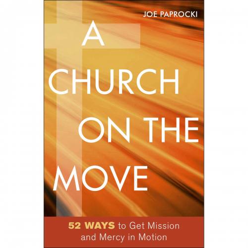 A Church on the Move by Joe Paprocki