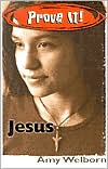 Prove It! Jesus by Amy Welborn