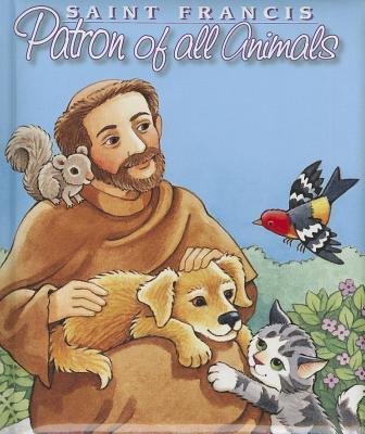 St. Francis: Patron of All Animals