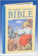 The Catholic Children's Bible