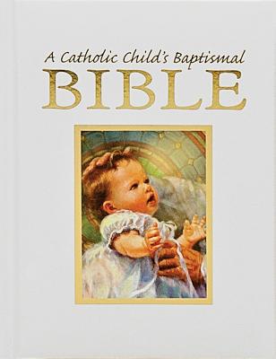 Catholic Child's First Bible