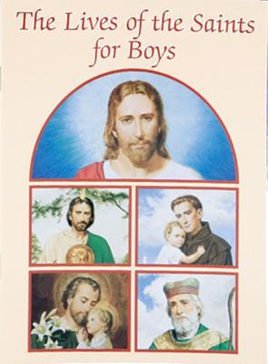 The Lives of the Saints for Boys