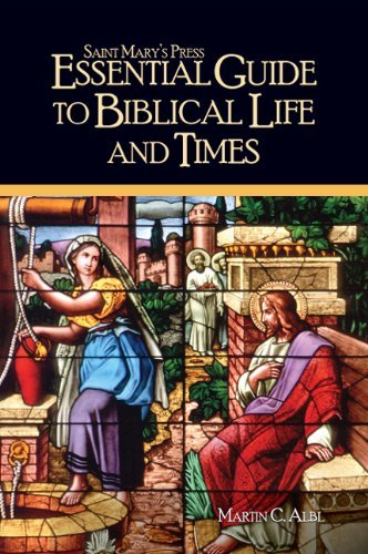 Saint Mary's Press Essential Guide to Biblical Life and Times