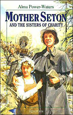 Mother Seton and the Sisters of Charity