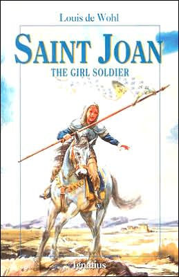 Saint Joan: The Girl Soldier