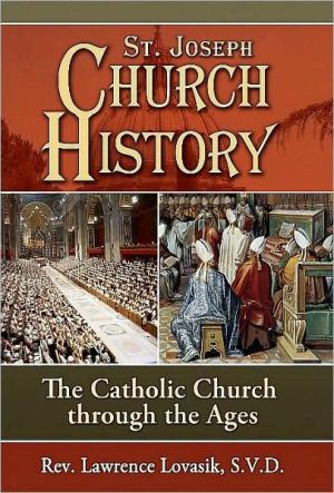 St. Joseph Church History: The Catholic Church Through the Ages