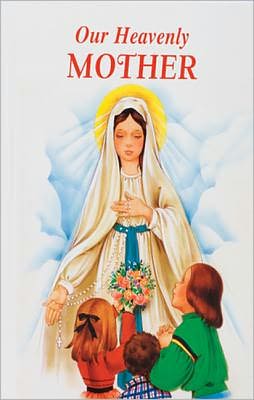 Our Heavenly Mother