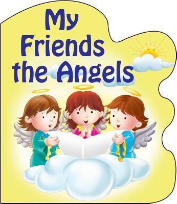 My Friends the Angels