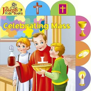 Celebrating Mass Board Book