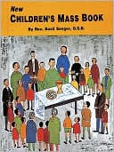 Children's Mass Book: Explained and Simplified for Children