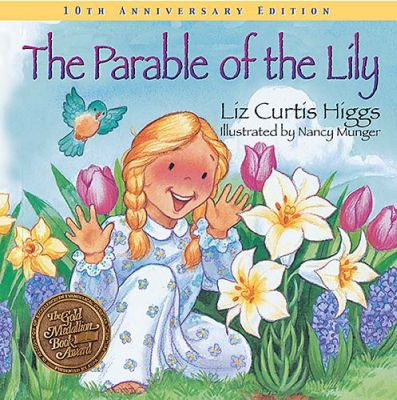 The Parable of the Lily