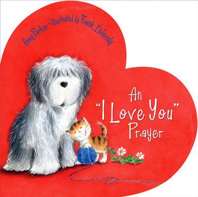 An 'I Love You' Prayer