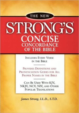 New Strong's Concise Concordance of the Bible