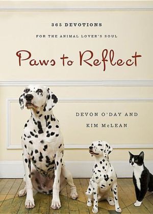 Paws to Reflect: 365 Daily Devotions for the Animal Lovers Soul