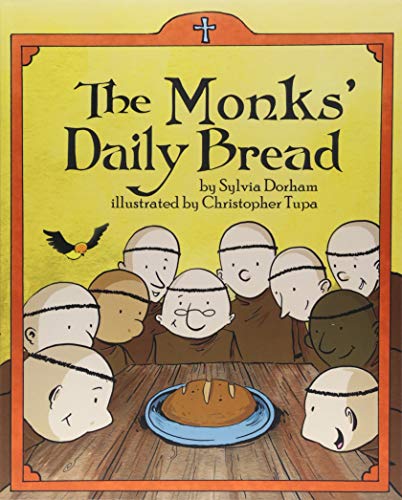 The Monks Daily Bread