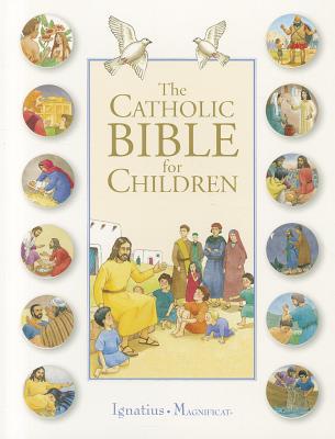 The Catholic Bible For Children