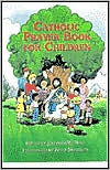 Catholic Prayer Book for Children