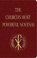 The Church's Most Powerful Novenas