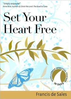 Set Your Heart Free