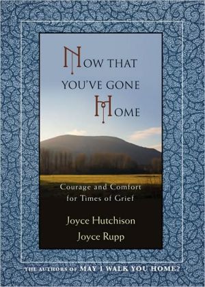 Now That You've Gone Home: Courage and Comfort