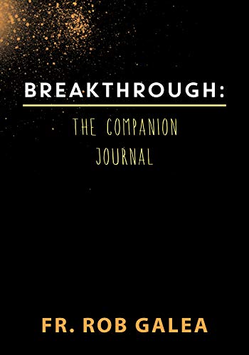 Breakthrough: The Companion Journal