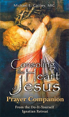 Consoling the Heart of Jesus